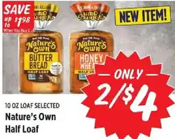 Rouses Nature's Own Half Loaf offer