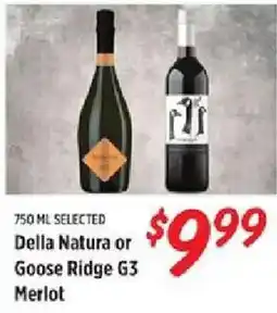 Rouses Della Natura or Goose Ridge G3 Merlot offer