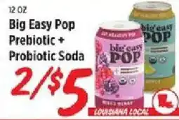 Rouses Big Easy Pop Prebiotic + Probiotic Soda offer
