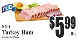Baja Ranch Fud Turkey Ham offer