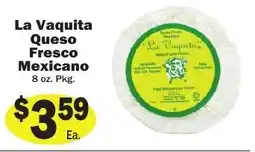 Sellers Bros La Vaquita Queso Fresco Mexicano offer