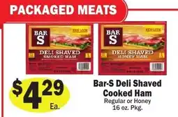 Sellers Bros Bar-S Deli Shaved Cooked Ham offer