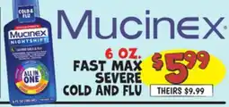 Ollie's MUCINEX FAST MAX SEVERE COLD AND FLU offer