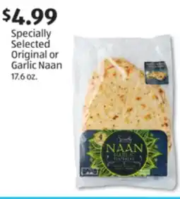 Aldi Specially Selected Original or Garlic Naan offer