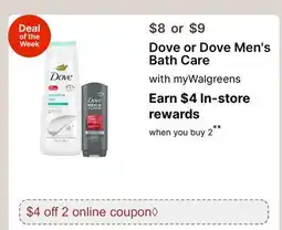 Walgreens Dove or Dove Men's Bath Care offer