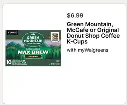 Walgreens Green Mountain, McCafe or Original Donut Shop Coffee K-Cups offer