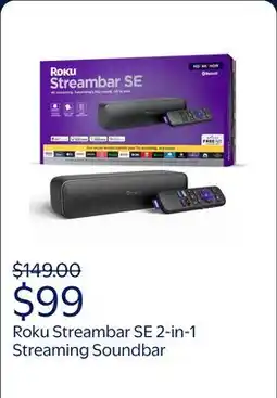 Walmart Roku Streambar SE - 2-in-1 TV Soundbar with Built-in Streaming, Premium Speakers, & Speech Clarity offer