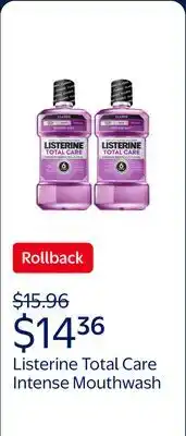 Walmart Listerine Total Care Intense Anticavity Fluoride Mouthwash Oral Care offer