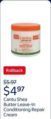 Walmart Cantu Shea Butter Leave-In Conditioning Repair Cream offer