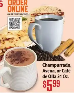 Vallarta Supermarkets Champurrado, Avena, or Café de Olla offer