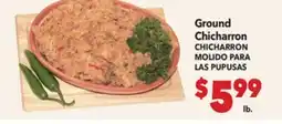 Vallarta Supermarkets Ground Chicharron / CHICHARRON MOLIDO PARA LAS PUPUSAS offer