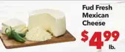Vallarta Supermarkets Fud Fresh Mexican Cheese offer