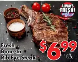 Valley Marketplace Fresh Bone-In Rib Eye Steak offer