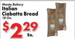 Valley Marketplace Monte Bakery Italian Ciabatta Bread offer