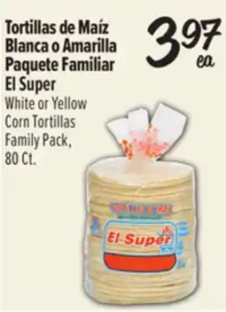 El Super Tortillas de Maíz Blanca o Amarilla Paquete Familiar El Super offer