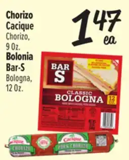 El Super Chorizo Cacique, Bolonia Bar-S offer