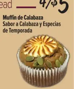 El Super Muffin de Calabaza offer