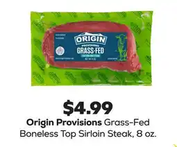 Grocery Outlet Origin Provisions Grass-Fed Boneless Top Sirloin Steak offer