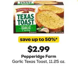 Grocery Outlet Pepperidge Farm Garlic Texas Toast offer