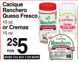 Superior Grocers Cacique Ranchero Queso Fresco or Cremas offer