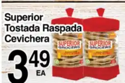 Superior Grocers Superior Tostada Raspada Cevichera offer