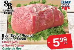 Superior Grocers Beef Eye of Round Roast or Steak offer