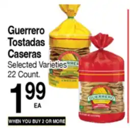Superior Grocers Guerrero Tostadas Caseras offer
