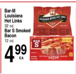 Superior Grocers Bar-M Louisiana Hot Links 32 oz., Bar S Smoked Bacon 12 oz offer