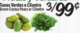 El Super Fresh Tunas Verdes o Cilantro offer