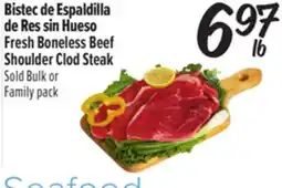 El Super Fresh Bistec de Espaldilla de Res sin Hueso / Fresh Boneless Beef Shoulder Clod Steak offer