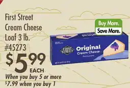 Smart & Final First Street Cream Cheese Loaf offer