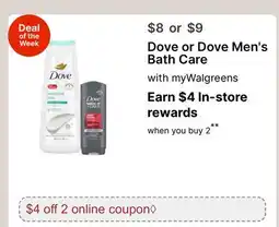 Walgreens Dove or Dove Men's Bath Care offer