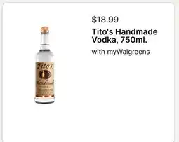 Walgreens Tito's Handmade Vodka, 750ml offer