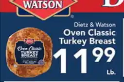 Eurofresh Market Dietz & Watson Oven Classic Turkey Breast offer