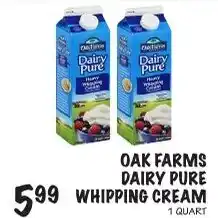 Foodarama Oak Farms Dairy Pure Whipping Cream offer