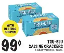 Foodarama Tru-blusaltine crackers offer