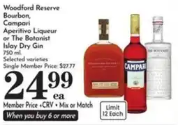 Pavilions Woodford Reserve Bourbon, Campari Aperitivo Liqueur or The Botanist Islay Dry Gin offer