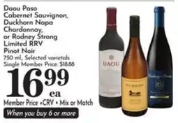 Pavilions Daou Paso Cabernet Sauvignon, Duckhorn Napa Chardonnay, or Rodney Strong Limited RRV Pinot Noir offer