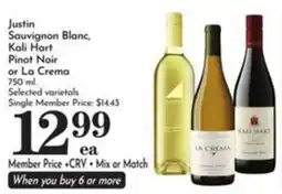 Pavilions Justin Sauvignon Blanc, Kali Hart Pinot Noir or La Crema offer