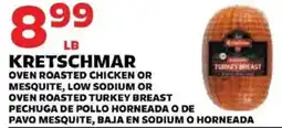 Sedano's Kretschmar oven roasted chicken or mesquite, low sodium or oven roasted turkey breast offer