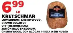 Sedano's Kretschmar low sodium, cherrywood, brown sugar or off the bone ham offer