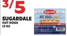 Sedano's Sugardale hot dogs offer