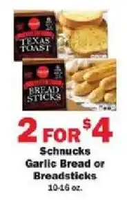 Schnucks garlic bread or breadsticks