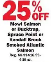 Schnucks Mowi Salmon or Ducktrap, Spruce Point or Kendall Brook Smoked Atlantic Salmon offer
