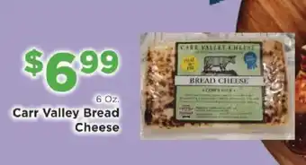 Carr Valley Bread Cheese