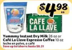 Fresco y Más Yummy Instant Dry Milk or Café La Llave Espresso Coffee offer