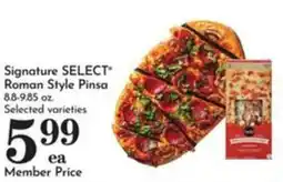 Pavilions Signature Select Roman Style Pinsa offer