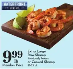 Pavilions Waterfront Bistro extra large raw shrimp offer