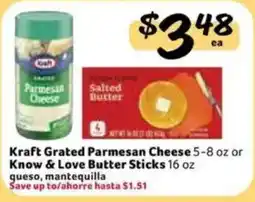 Fresco y Más Kraft Grated Parmesan Cheese or Know & Love Butter Sticks offer