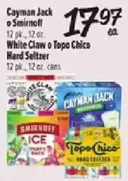 Fiesta Mart Cayman Jack or Smirnoff or White Claw or Topo Chico Hard Seltzer offer